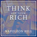 Think and grow rich by Napoleon Hill in English