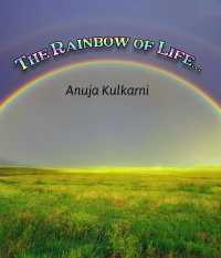The Rainbow of life..