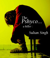 The Pshyco.. by Sultan Singh in Gujarati