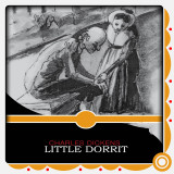 Little Dorrit by Charles Dickens in English