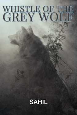 Howl of The Grey Wolf by Griffith साहिल in English