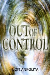 OUT OF CONTROL by Raaj in Hindi