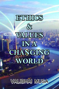 Ethics and Values in a Changing World