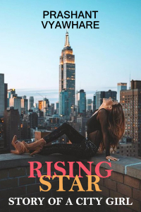 Rising Star - Story of a City Girl