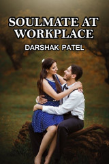 Soulmate at workplace by Darshak Patel in English