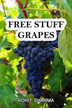 Free Stuff   Grapes by Rohit Sharma in English