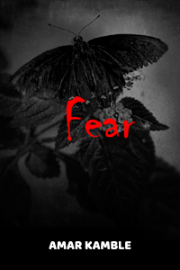 FEAR... YOU ARE NOT SAFE WITH YOU