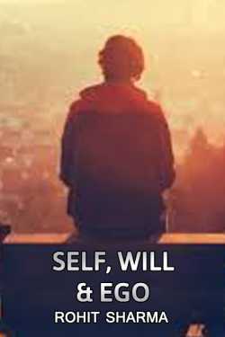 Self Will   Ego by Rohit Sharma in English