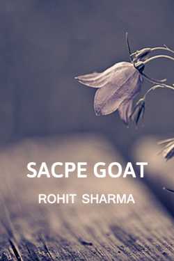 Sacpe Goat by Rohit Sharma in English