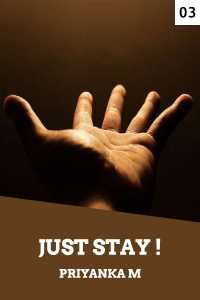 Just Stay... - 3
