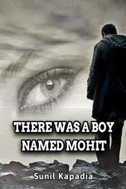 There was a boy named Mohit by Sunil Kapadia in English