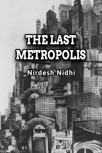 The Last Metropolis