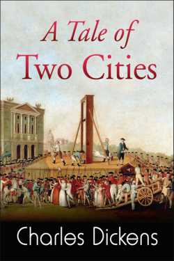 A TALE OF TWO CITIES - 1 - 1 by Charles Dickens in English