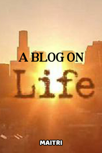 A Blog On Life