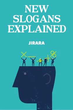 New Slogans Explained by JIRARA in English