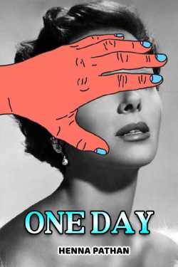 One day by Heena_Pathan in English