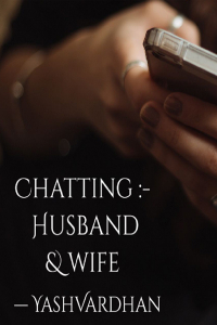 Chatting : Husband   Wife