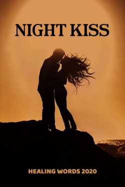 Night Kiss by HealingWords2020 in English