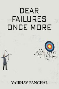 Dear failures once more
