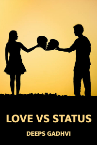 Love vs Status