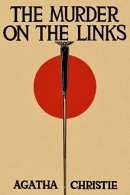 The Murder on the Links By Agatha Christie