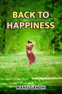 Back to Happiness ?