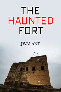 The haunted fort