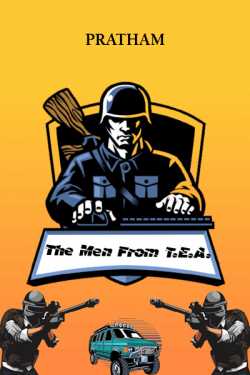 The Men From T.E.A. by Pratham in English