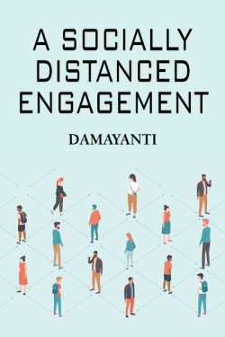 A Socially Distanced Engagement by Damayanti in English