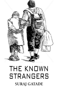 THE KNOWN STRANGERS