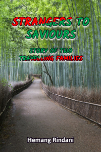 Strangers to Saviours: Story of Two Travelling Families