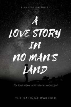 A love story in no man&#39;s land - Chapter 1