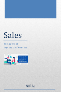 Sales the game of impress and express