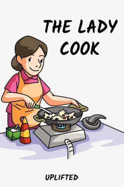 THE LADY COOK by Uplifted in English