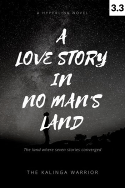A love story in no man&#39;s land - Chapter 3.3