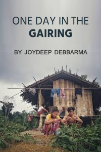 One day in the Gairing - By Joydeep Debbarma