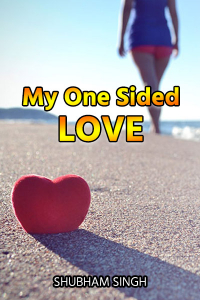 My One Sided Love - 1