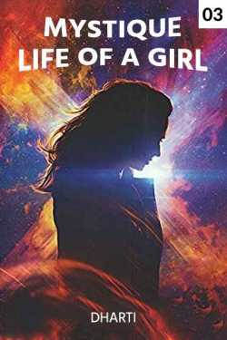 Mystique life of a girl - 3 by Raval in English