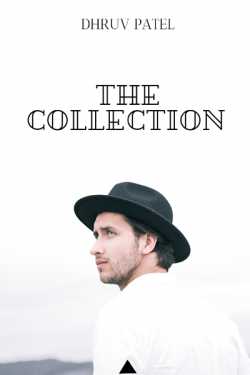 The collection by Dhruv Patel in English