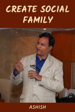 Create Social Family by Ashish in English