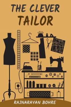 Folk tale-Clever tailor by Rajnarayan Bohre in English