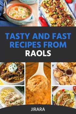 Tasty and Fast Recipes from Raols by JIRARA in English