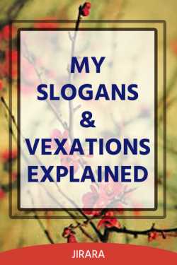 More Slogans and Vexations Explained by JIRARA in English