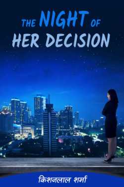 The night of her decision - 1 by Kishanlal Sharma in English