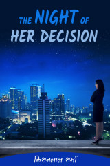 The night of her decision by Kishanlal Sharma in English