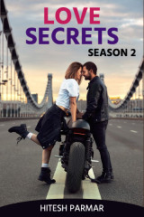 Love Secrets Season 2 by Hitesh Parmar in Gujarati