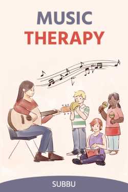 MUSIC THERAPY by Subbu in English