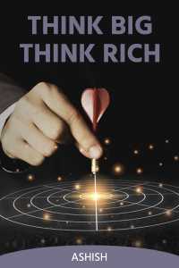 Think big think rich