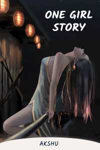 One Girl story