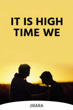 It Is High Time We...